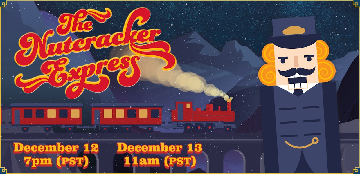2020 Dance-along Nutcracker: The Nutcracker Express Show Poster